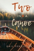 Two in a Canoe 1543935559 Book Cover