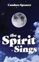 The Spirit Sings 1773701142 Book Cover