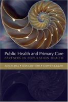 Public Health and Primary Care 0198508530 Book Cover