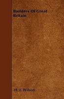Builders Of Great Britain 1445596709 Book Cover