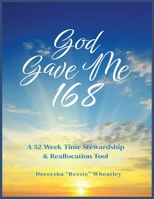 God Gave Me 168 B0GLHZ65FZ Book Cover