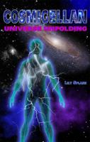 Cosmigellan: Universe Unfolding 0945962169 Book Cover