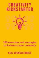 Creativity Kickstarter B09FS2VTGY Book Cover