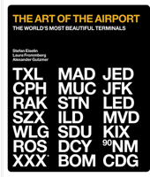 The Most Beautiful Airports in the World 0711238413 Book Cover