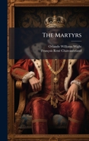 The Martyrs 1023862360 Book Cover