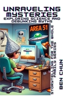 Unraveling Mysteries: Exploring Science and Debunking Myths - Storytelling for the Whole Family: Hammer Conspiracy with Science and Logics (Conundrum Series) B0CQMFL9LV Book Cover