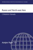 Russia and North-East Asia 0198294026 Book Cover