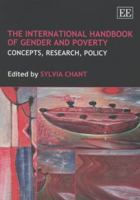 The International Handbook of Gender and Poverty: Concepts, Research, Policy 1849800952 Book Cover