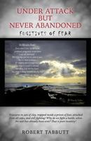 Under Attack But Never Abandoned 1498477240 Book Cover