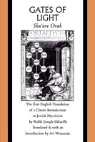 Gates of Light: Sha'are Orah: Sha'are Orah (The Sacred Literature Trust Series) 0060637978 Book Cover