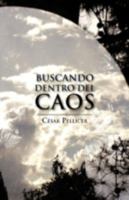 Buscando Dentro del Caos 1463337523 Book Cover