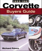 Corvette Buyers Guide, 1953-1967 (Buyer's Guide) 0760310092 Book Cover
