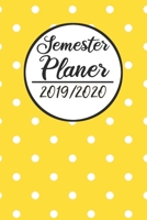 Semester Planer 2019 / 2020: Semesterplaner 2019 2020 - Studienplaner A5, Semesterkalender, Timer, Uni Planer 1688569502 Book Cover
