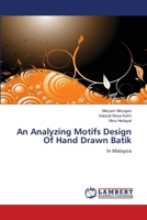 An Analyzing Motifs Design of Hand Drawn Batik 3846551341 Book Cover