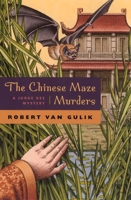The Chinese Maze Murders 0226848787 Book Cover