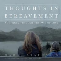 Thoughts in Bereavement 1456869574 Book Cover