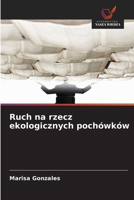 Ruch na rzecz ekologicznych pochówków (Polish Edition) 6209970176 Book Cover