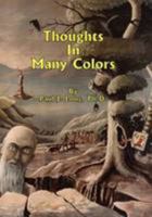 Thoughts in Many Colors 0980098475 Book Cover