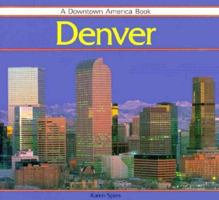Denver (Downtown America Book) 0875183867 Book Cover