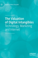 The Valuation of Digital Intangibles: Technology, Marketing and Internet 303036920X Book Cover
