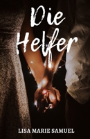 Die Helfer B09Q12DV3Y Book Cover