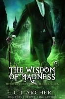 The Wisdom of Madness 0648214842 Book Cover