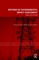 Methods of Environmental Impact Assessment (The Natural and Built Environment Series) 0774805269 Book Cover