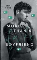 More than a Fake-Boyfriend 3756815218 Book Cover