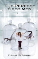 The Perfect Specimen 099121532X Book Cover