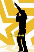 My Song Book 1494239256 Book Cover