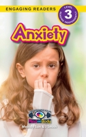 Anxiety: Understand Your Mind and Body 1774767724 Book Cover