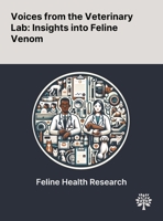 Voices From the Veterinary Lab: Insights Into Feline Venom 1022899031 Book Cover