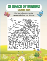 In search of numbers Coloring Book Find and color each number sequentially from 0 to 10 in red. B0CQJFCT96 Book Cover