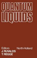 Quantum Liquids: Lectures Presented at the International School of Low Temperature Physics, June, 1977 B0007K2H54 Book Cover