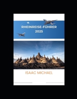 Rheinreise-Führer 2025 B0FBRC7WHY Book Cover