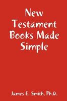 New Testament Books Made Simple 1435711807 Book Cover