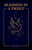 Blessings in A Tweet 1776361911 Book Cover
