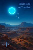 Disclosure -A Treatise: A Rebuke of the Religious and Scientific Communities B0G48YS1RT Book Cover
