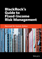 BlackRock's Guide to Fixed Income Risk Management 111988487X Book Cover