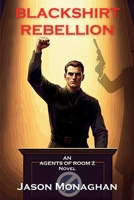 Blackshirt Rebellion 1685127363 Book Cover