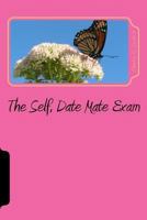 The Date Mate Test: Questions to be answered when choosing the Right Mate 1517638445 Book Cover