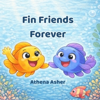 Fin Friends Forever B0GGZLXS31 Book Cover