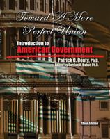 Toward a More Perfect Union: Introduction to American Government 0757568211 Book Cover