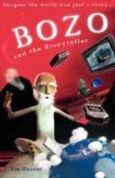 Bozo and the Storyteller 095601920X Book Cover