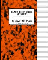 Blank Sheet Music Notebook: 90s Fashion Theme (2), Musicians Blank Sheet Music Notebook, Staff Manuscript Paper Standard - 12 Stave 1096426595 Book Cover