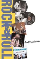 Rock and Roll: A Social History 0813327253 Book Cover