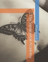 The Swallowtail Academy 1695632745 Book Cover