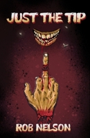 Just the Tip B0GKQV3L5W Book Cover