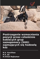 Postrzeganie wzmocnienia pozycji przez czlonkinie kobiecych grup samopomocy (SHG) zajmujacych sie hodowla kóz (Polish Edition) 6630303083 Book Cover