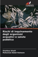 Rischi di inquinamento degli organismi acquatici e salute pubblica 6205652145 Book Cover